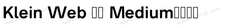 Klein Web 65 Medium字体转换
